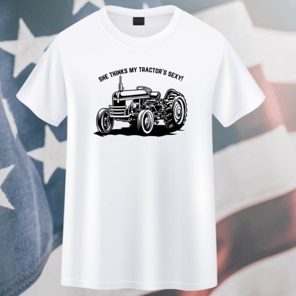 Men's Trendy T-Shirt She Thinks My Tractor's Sexy! - Picture 1 of 1